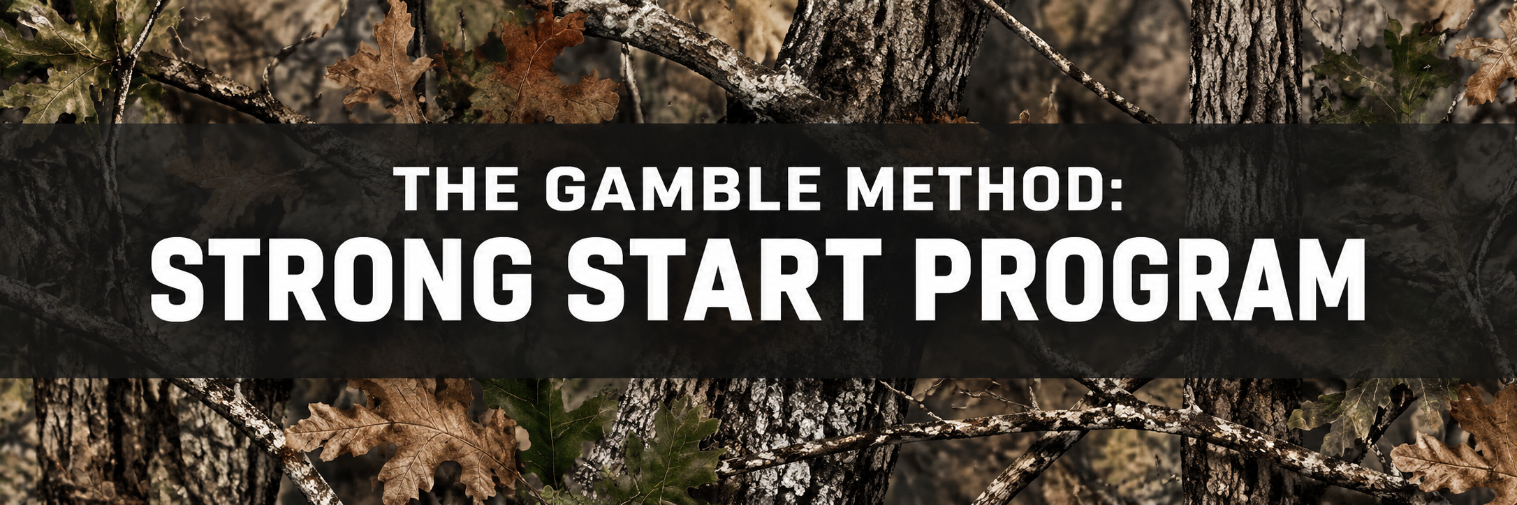 The Gamble Method: Strong Start Program